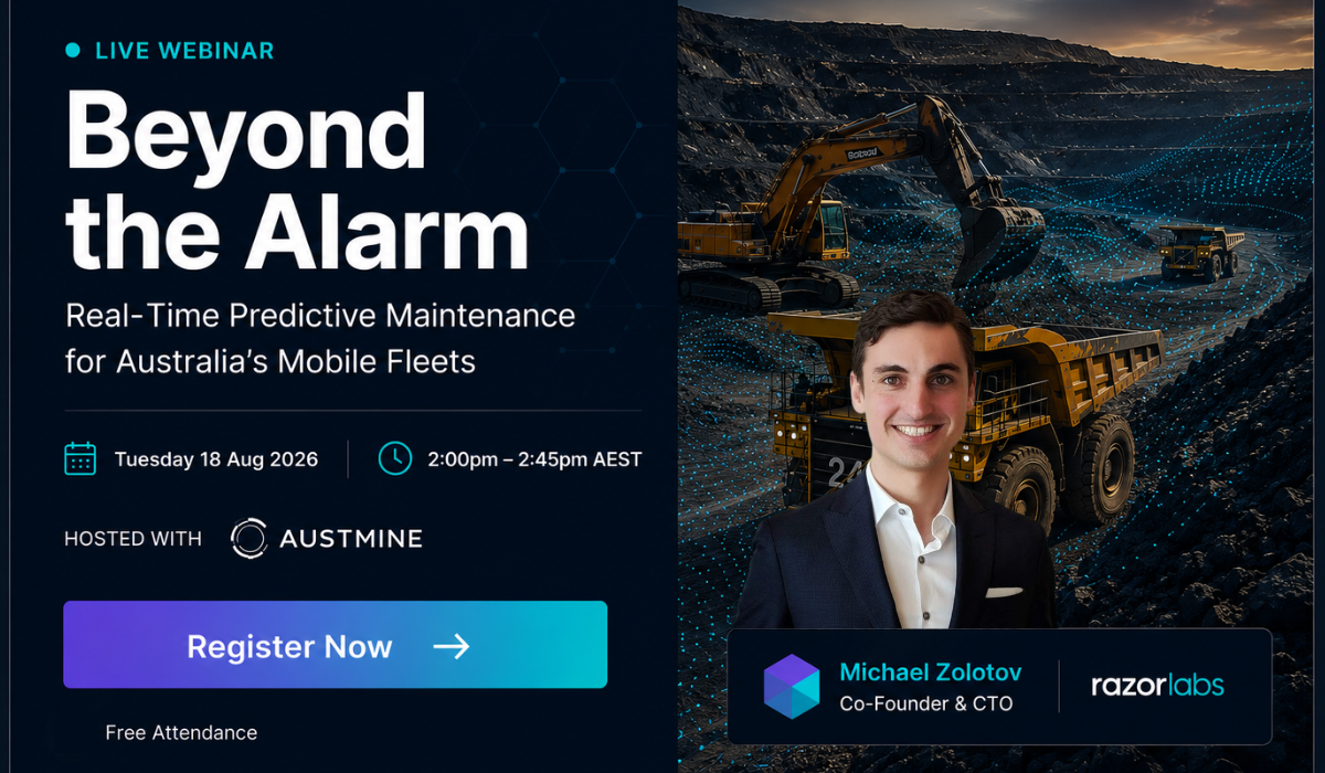 Beyond the Alarm webinar with Michael Zolotov, Co-Founder and CTO. Tuesday 18 Aug 2026, 2 to 2:45pm AEST. Hosted with Austmine.
